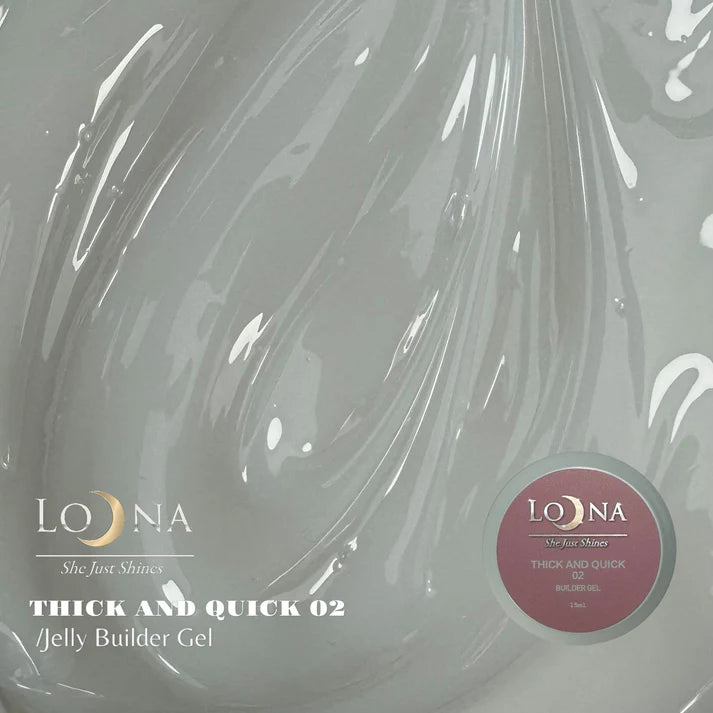 Loona Jelly Gel Thick and Quick Builders