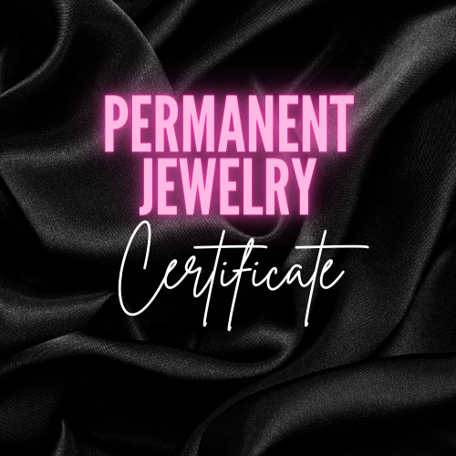 Permanent Jewelry Course