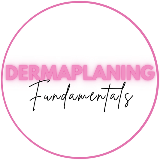 Dermaplaning Fundamentals